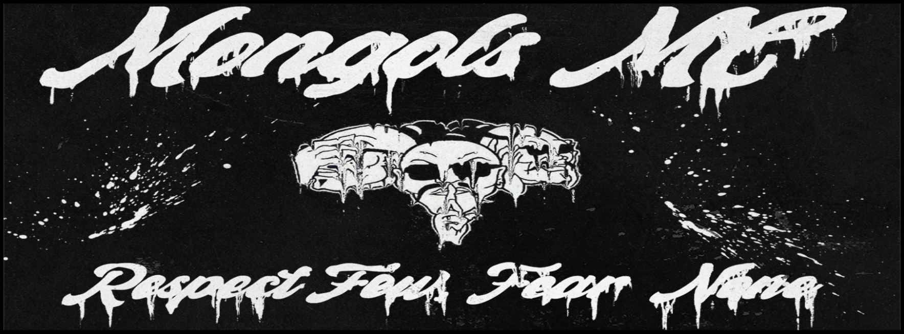 Mongols MC Respect Few Fear None
